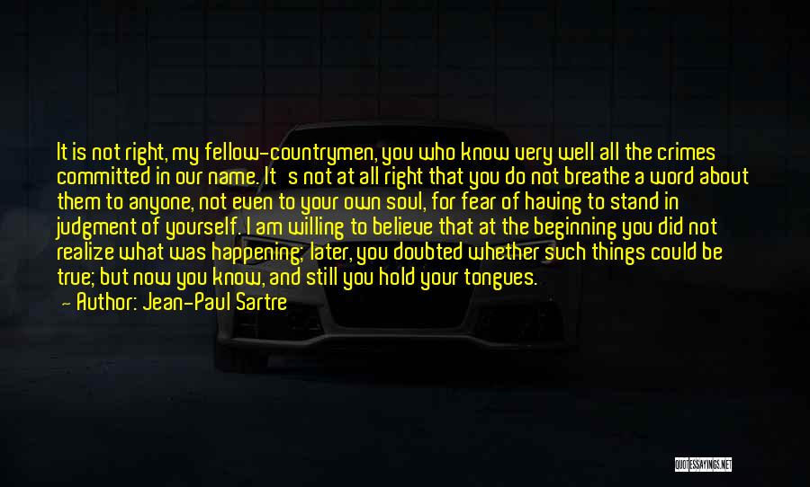 True To Your Word Quotes By Jean-Paul Sartre