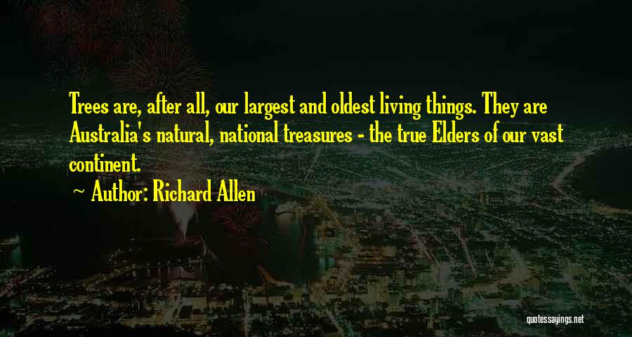 True Treasures Quotes By Richard Allen