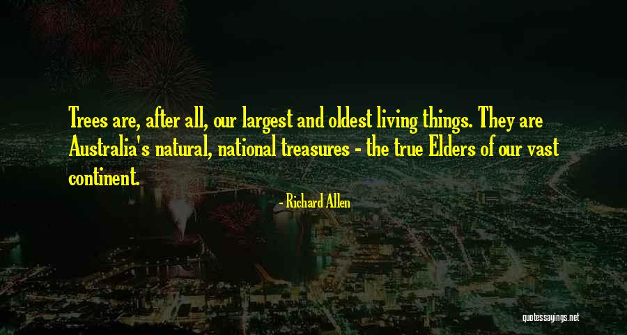 True Treasures Quotes By Richard Allen