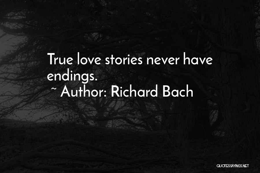 True True Love Quotes By Richard Bach