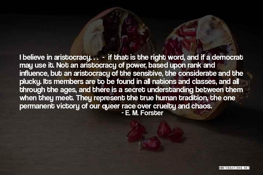 True Victory Quotes By E. M. Forster True Victory Quotes By E. M. Forster