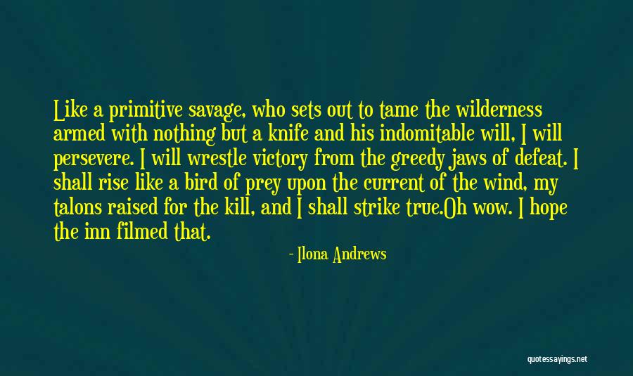 True Victory Quotes By Ilona Andrews True Victory Quotes By Ilona Andrews