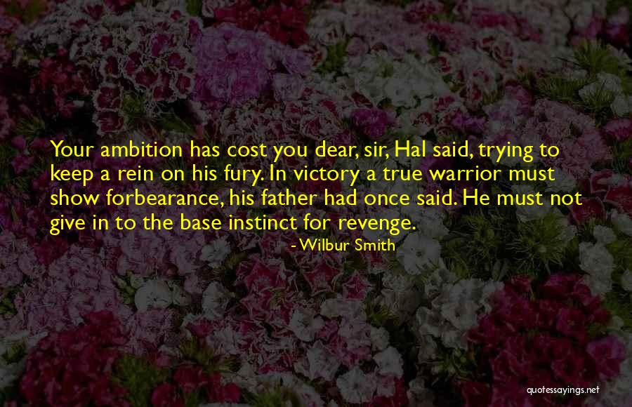 True Victory Quotes By Wilbur Smith True Victory Quotes By Wilbur Smith