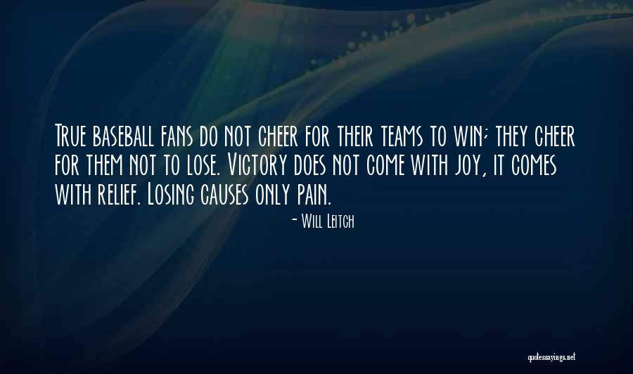 True Victory Quotes By Will Leitch True Victory Quotes By Will Leitch