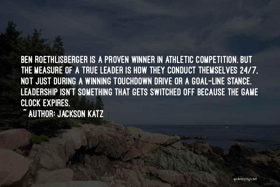 True Winner Quotes By Jackson Katz