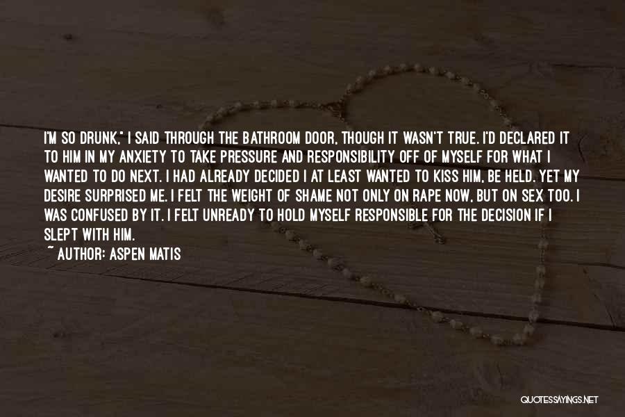 True Womanhood Quotes By Aspen Matis