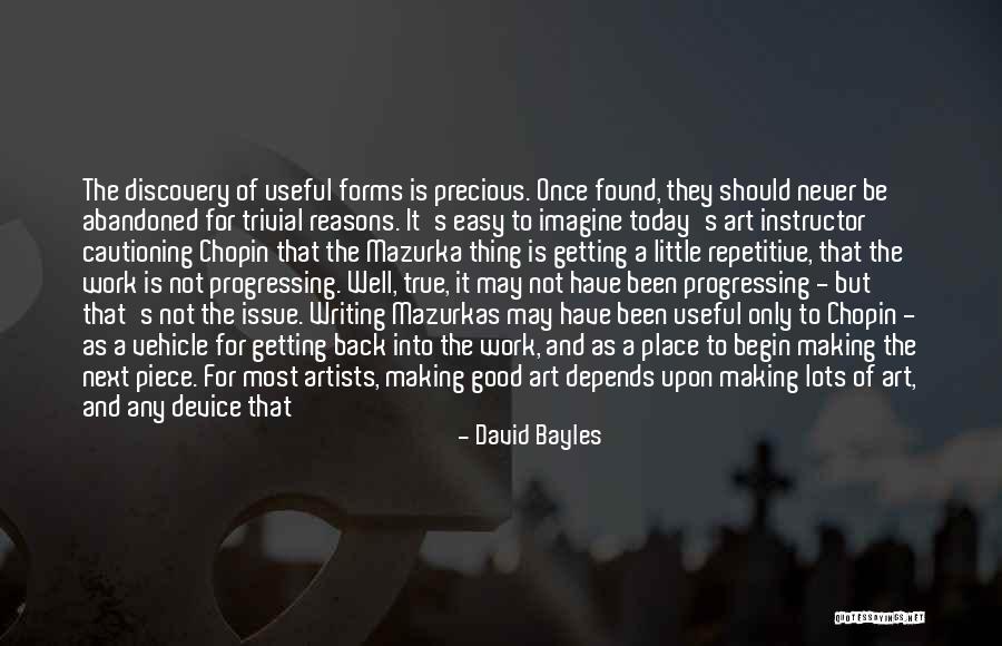 True Work Of Art Quotes By David Bayles True Work Of Art Quotes By David Bayles