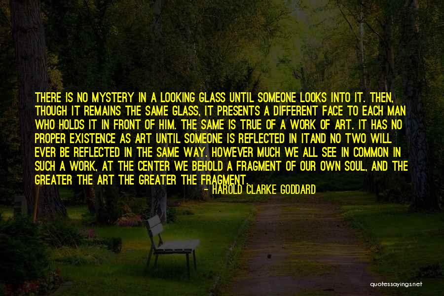 True Work Of Art Quotes By Harold Clarke Goddard True Work Of Art Quotes By Harold Clarke Goddard