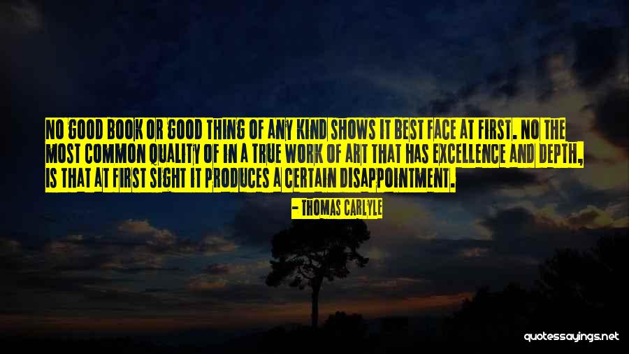 True Work Of Art Quotes By Thomas Carlyle True Work Of Art Quotes By Thomas Carlyle