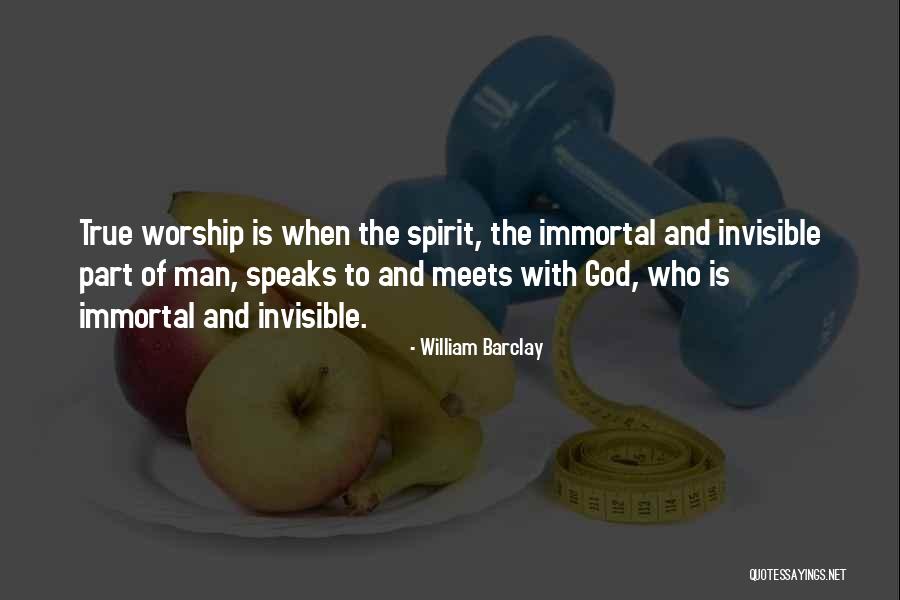 True Worship Quotes By William Barclay True Worship Quotes By William Barclay