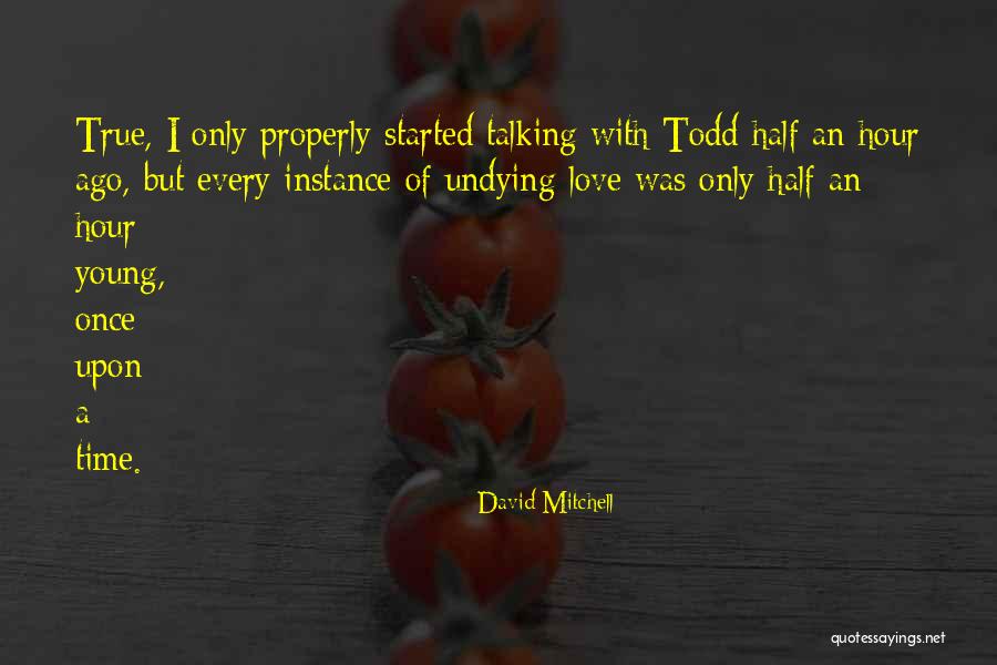 True Young Love Quotes By David Mitchell True Young Love Quotes By David Mitchell