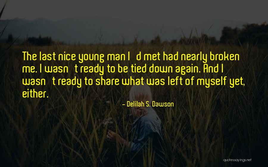 True Young Love Quotes By Delilah S. Dawson True Young Love Quotes By Delilah S. Dawson