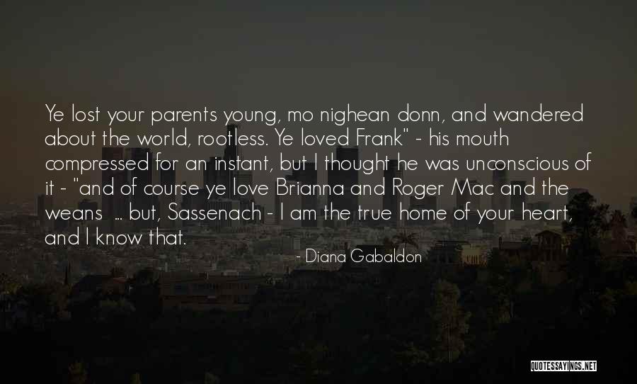 True Young Love Quotes By Diana Gabaldon True Young Love Quotes By Diana Gabaldon