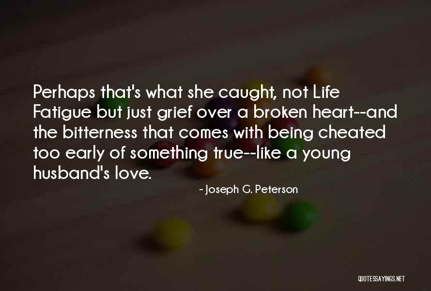 True Young Love Quotes By Joseph G. Peterson True Young Love Quotes By Joseph G. Peterson