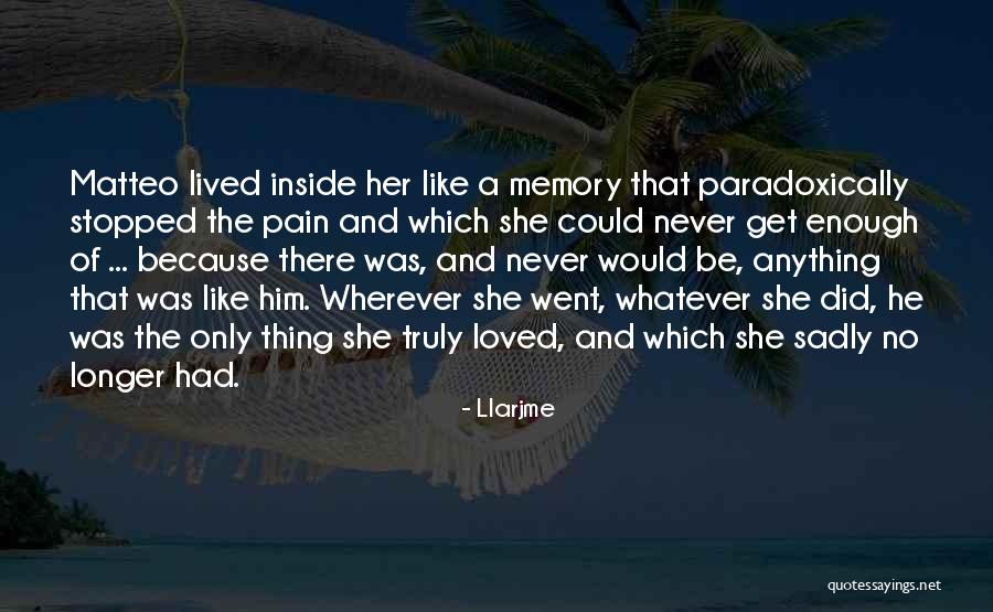 True Young Love Quotes By Llarjme True Young Love Quotes By Llarjme
