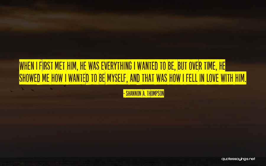 True Young Love Quotes By Shannon A. Thompson True Young Love Quotes By Shannon A. Thompson