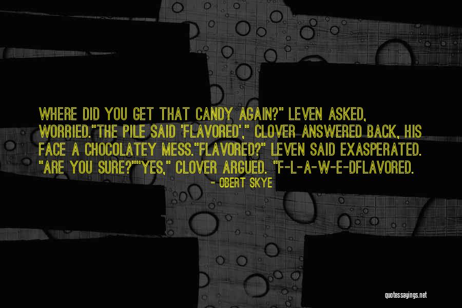 Trueborn Chicago Quotes By Obert Skye Trueborn Chicago Quotes By Obert Skye