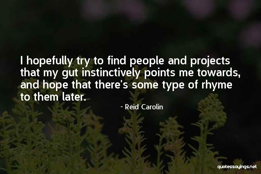 Trueheart Of The Comics Quotes By Reid Carolin Trueheart Of The Comics Quotes By Reid Carolin