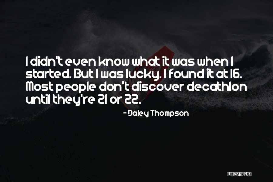 Trueitt Quotes By Daley Thompson Trueitt Quotes By Daley Thompson