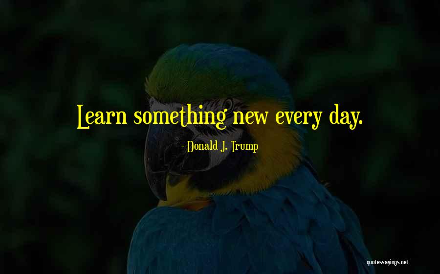 Trueitt Quotes By Donald J. Trump Trueitt Quotes By Donald J. Trump