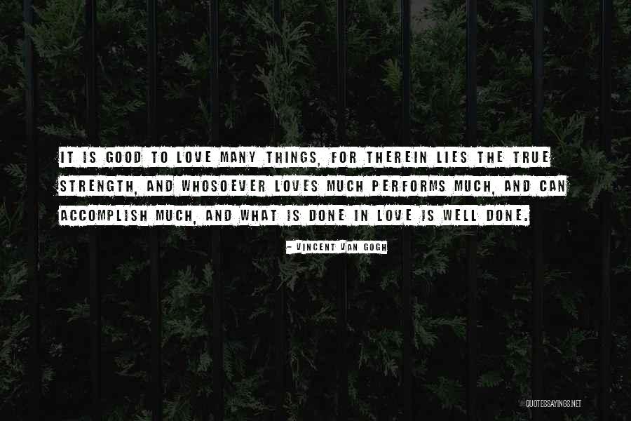 Trueitt Quotes By Vincent Van Gogh Trueitt Quotes By Vincent Van Gogh