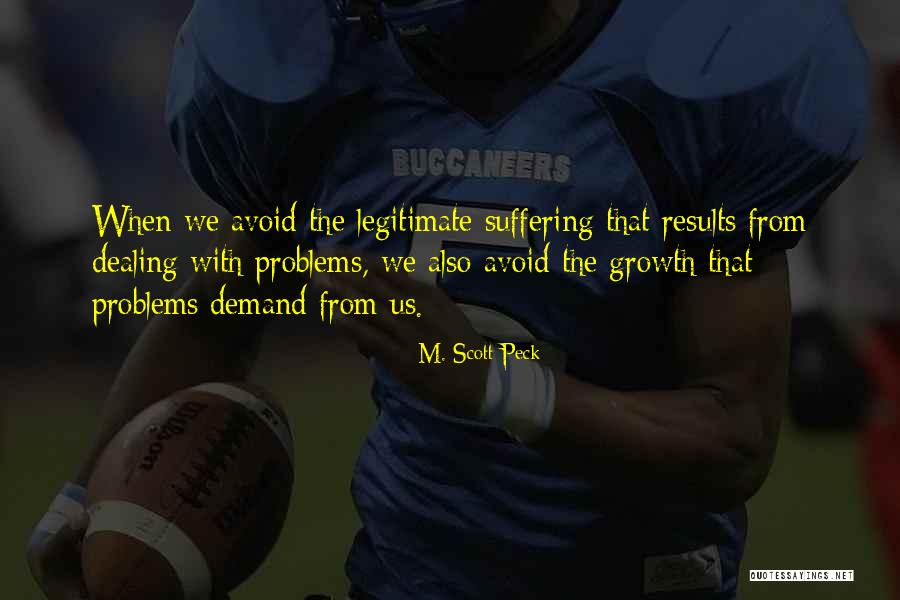 Truelife Generator Quotes By M. Scott Peck Truelife Generator Quotes By M. Scott Peck