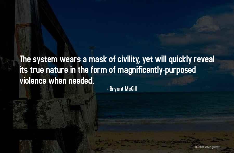 Trueness Quotes By Bryant McGill Trueness Quotes By Bryant McGill