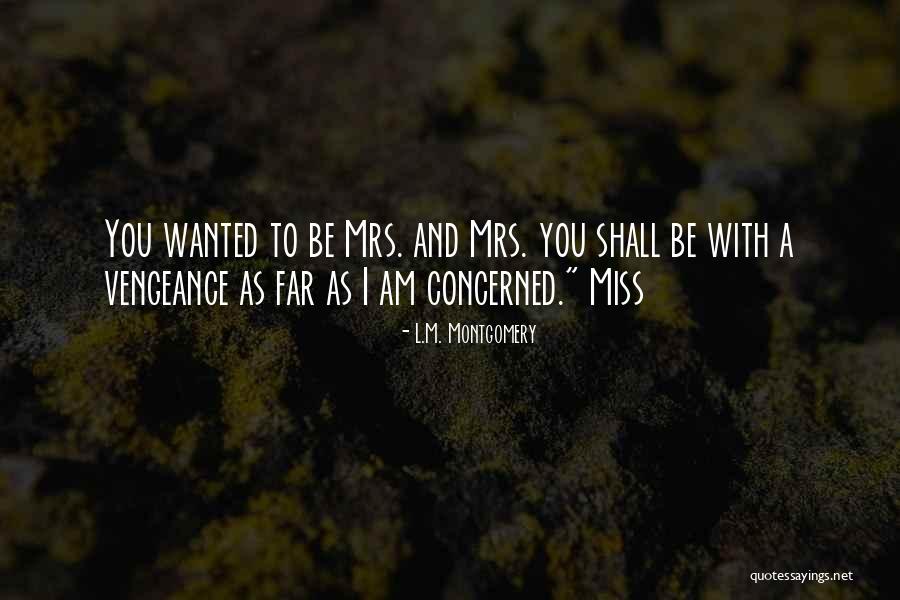 Trueness Quotes By L.M. Montgomery Trueness Quotes By L.M. Montgomery