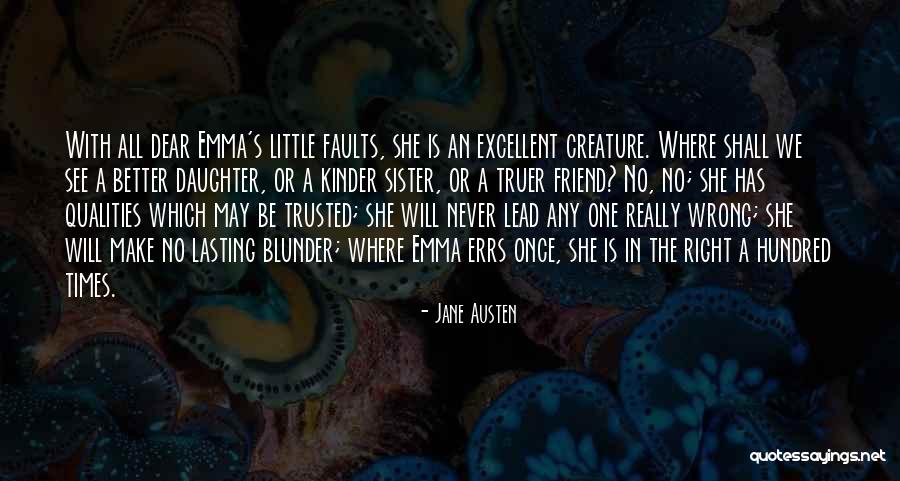 Truer Quotes By Jane Austen Truer Quotes By Jane Austen