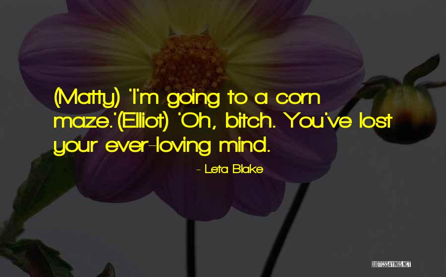 Truer Words Were Never Spoken Quotes By Leta Blake Truer Words Were Never Spoken Quotes By Leta Blake