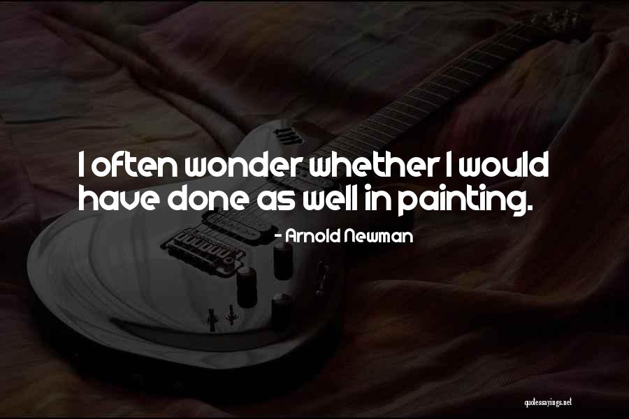 Truesdale Quotes By Arnold Newman Truesdale Quotes By Arnold Newman