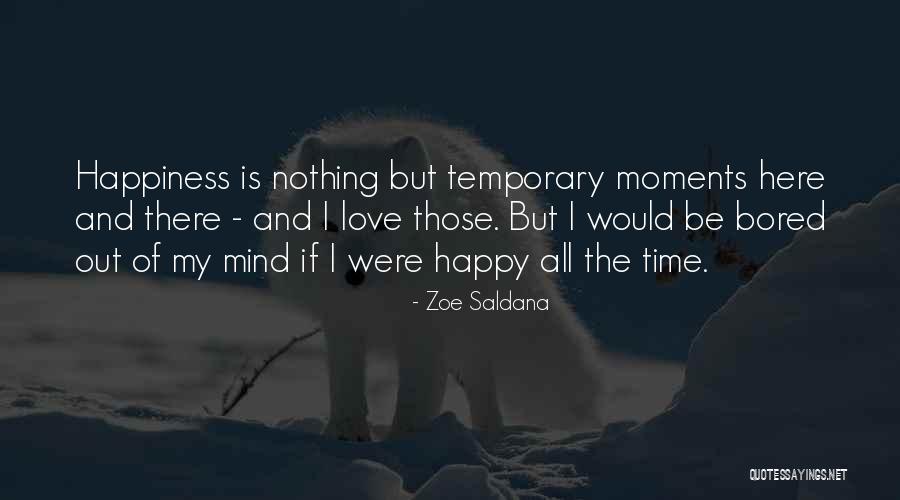 Truewell Nerve Quotes By Zoe Saldana Truewell Nerve Quotes By Zoe Saldana