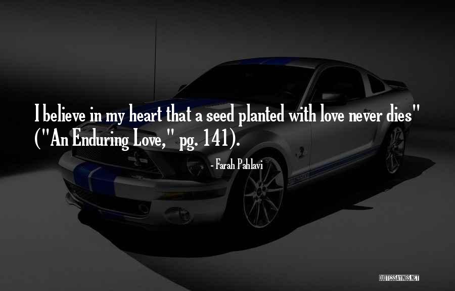 Truffaut Jardinerie Quotes By Farah Pahlavi Truffaut Jardinerie Quotes By Farah Pahlavi