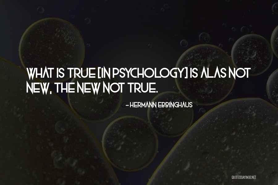 Truhl Rsk Kurz Quotes By Hermann Ebbinghaus Truhl Rsk Kurz Quotes By Hermann Ebbinghaus