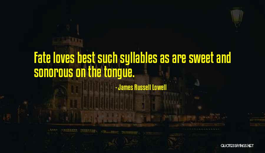 Truhlarime Quotes By James Russell Lowell Truhlarime Quotes By James Russell Lowell