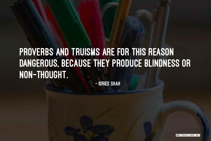 Truisms Quotes By Idries Shah