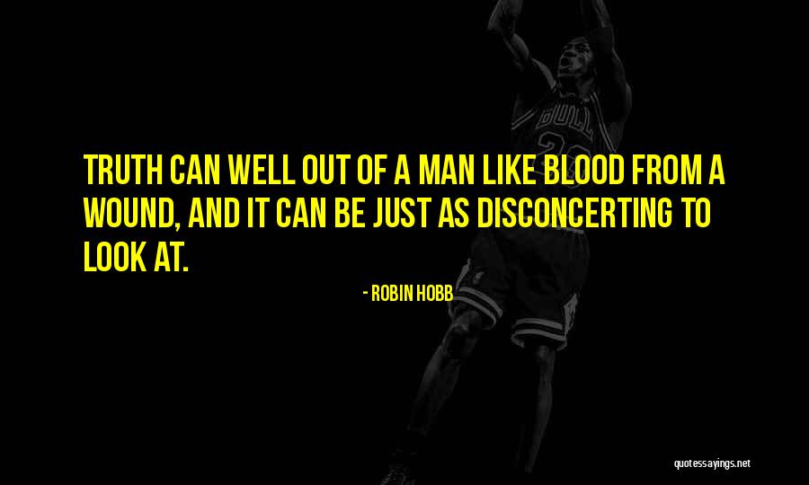 Truist Bank Quotes By Robin Hobb Truist Bank Quotes By Robin Hobb