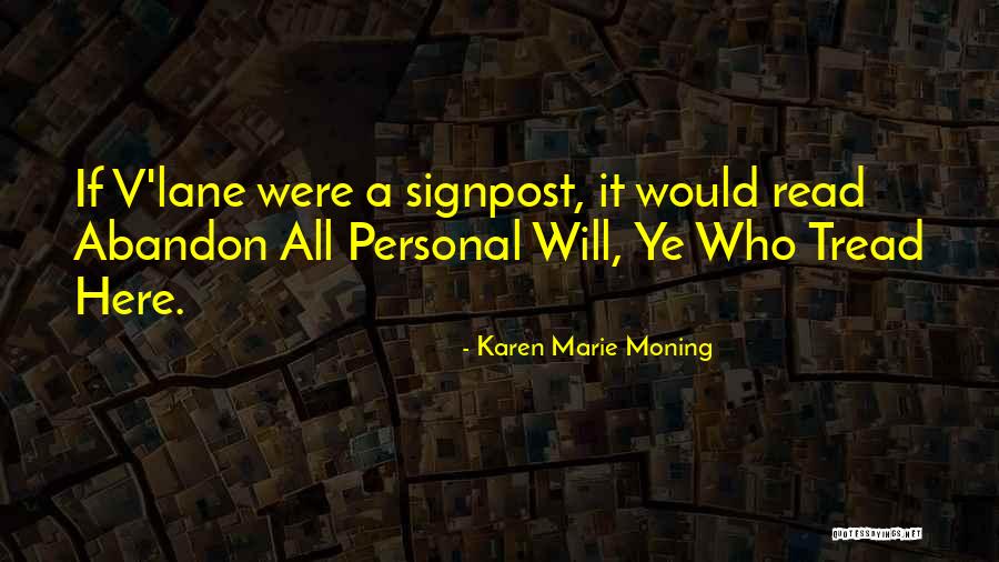 Truitje Fenerbahce Quotes By Karen Marie Moning Truitje Fenerbahce Quotes By Karen Marie Moning