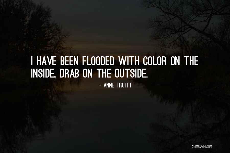 Truitt Quotes By Anne Truitt Truitt Quotes By Anne Truitt