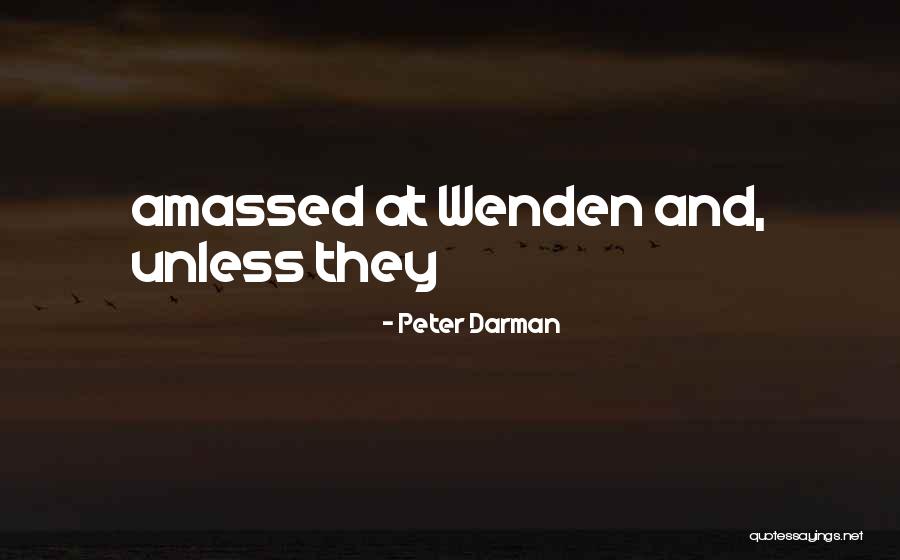 Trullinger And Wenk Quotes By Peter Darman Trullinger And Wenk Quotes By Peter Darman