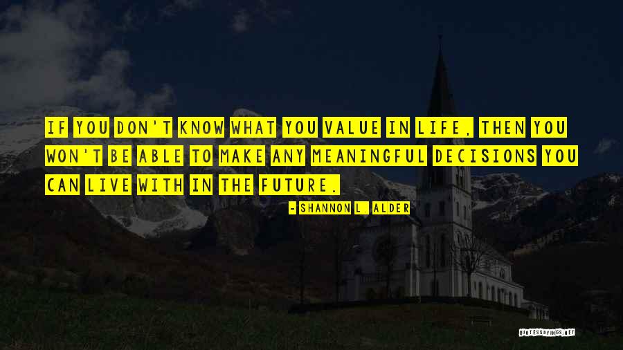 Trulls Funeral Home Quotes By Shannon L. Alder Trulls Funeral Home Quotes By Shannon L. Alder