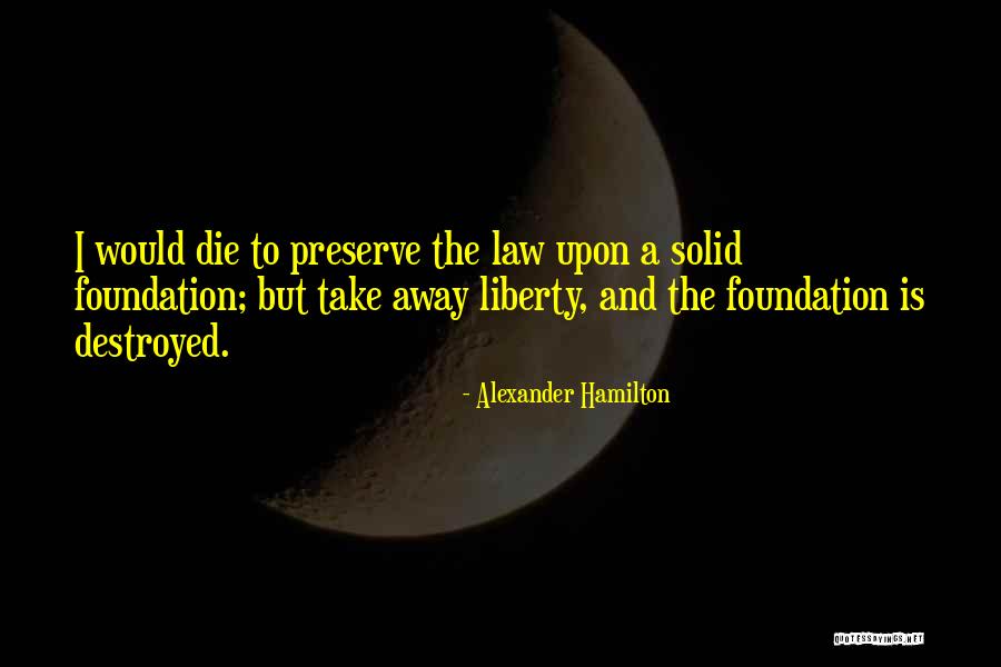 Truls Engebretsen Quotes By Alexander Hamilton Truls Engebretsen Quotes By Alexander Hamilton