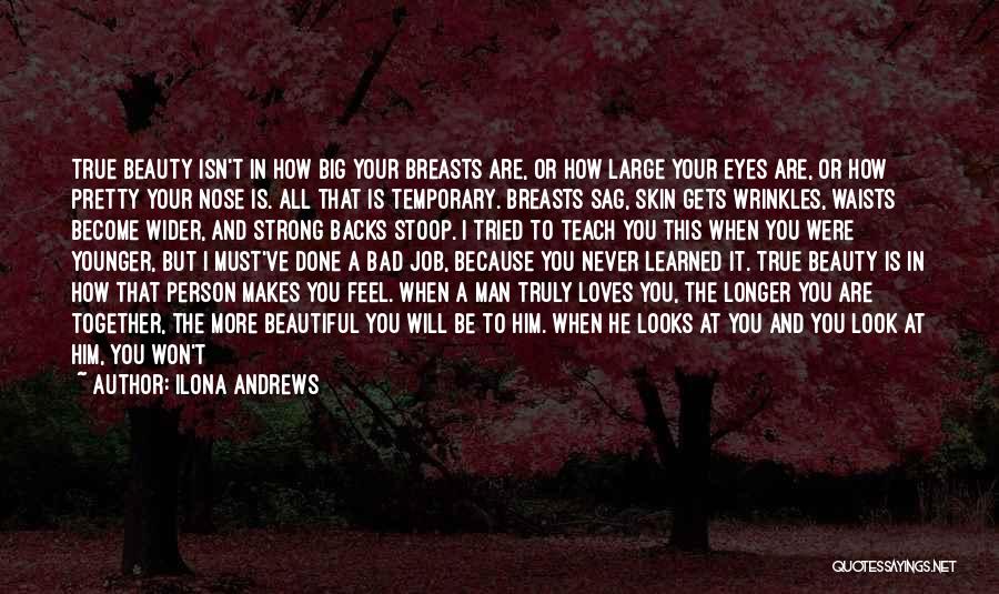 Truly Beautiful Quotes By Ilona Andrews