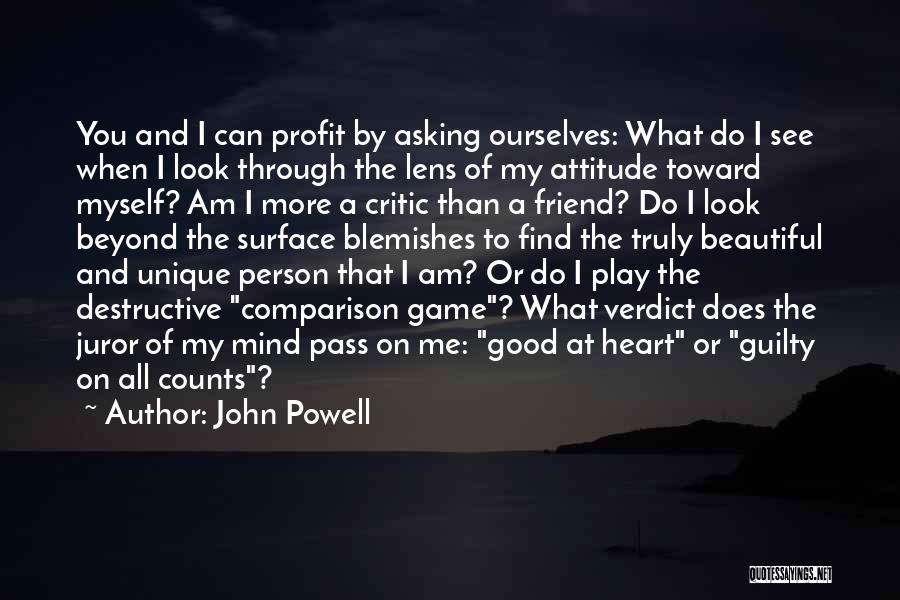 Truly Beautiful Quotes By John Powell