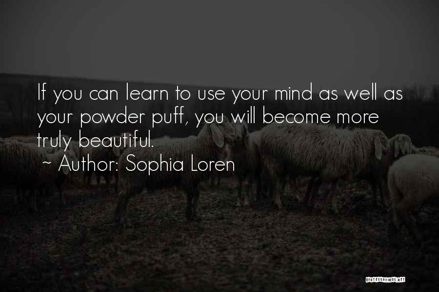 Truly Beautiful Quotes By Sophia Loren