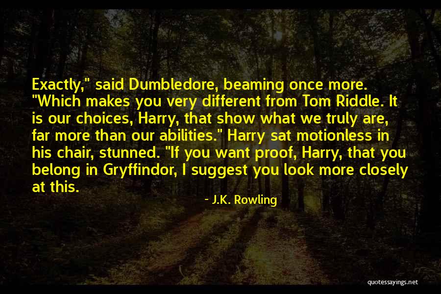 Truly Belong Quotes By J.K. Rowling Truly Belong Quotes By J.K. Rowling
