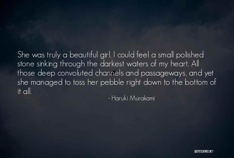 Truly Deep Love Quotes By Haruki Murakami Truly Deep Love Quotes By Haruki Murakami