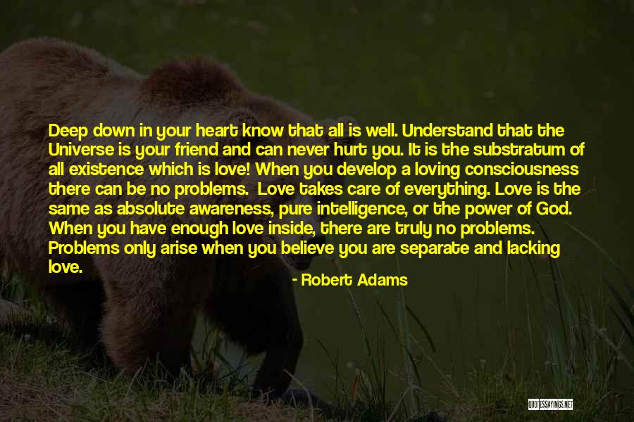 Truly Deep Love Quotes By Robert Adams Truly Deep Love Quotes By Robert Adams