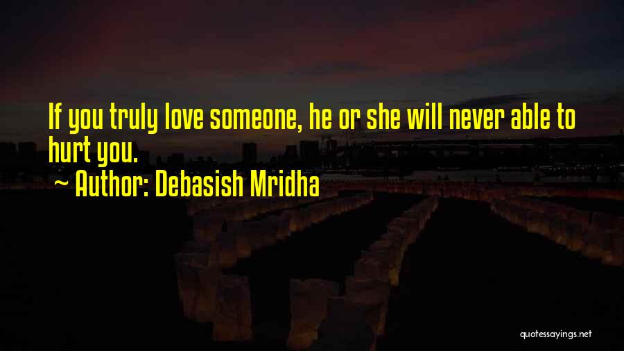 Truly Inspirational Love Quotes By Debasish Mridha