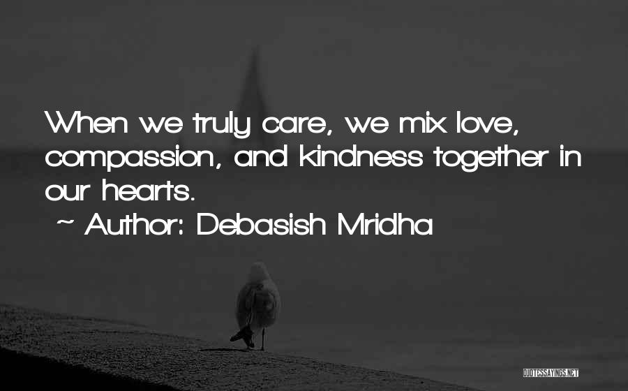 Truly Inspirational Love Quotes By Debasish Mridha